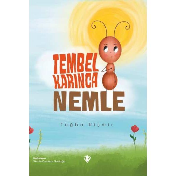 Tembel Karınca Nemle - 9786254281266